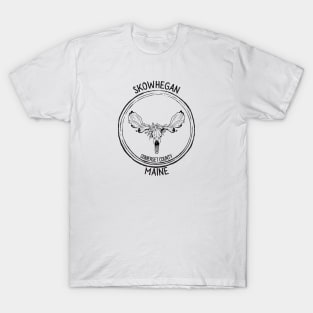 Skowhegan Maine Moose T-Shirt